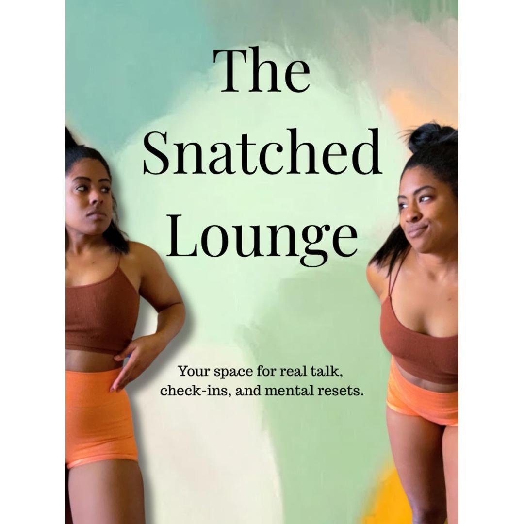 The Snatched Lounge