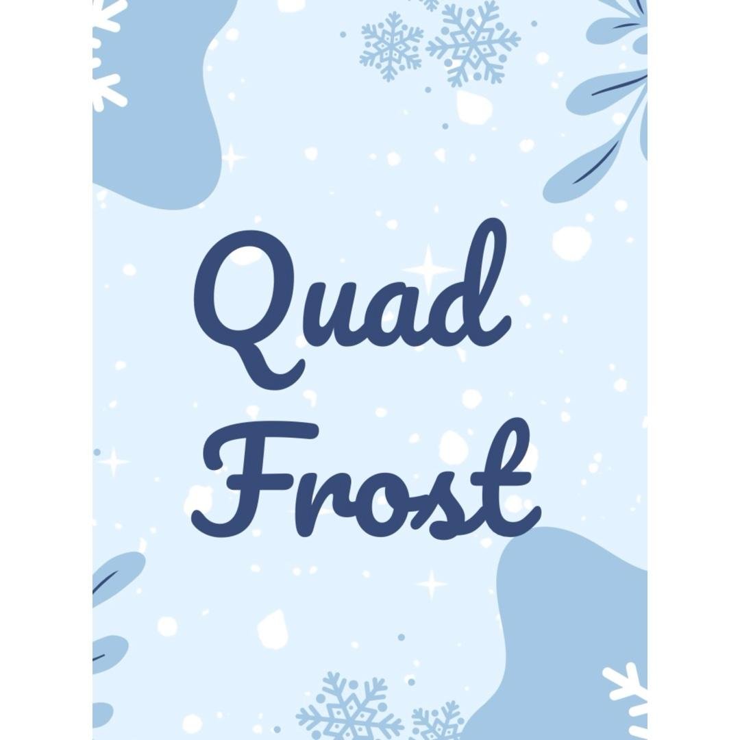 Quad Frost❄️