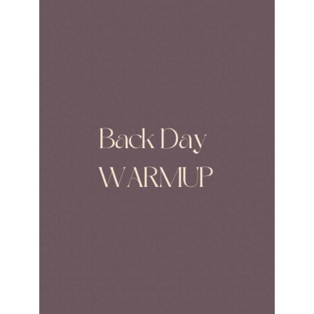 Back Day Warm Up