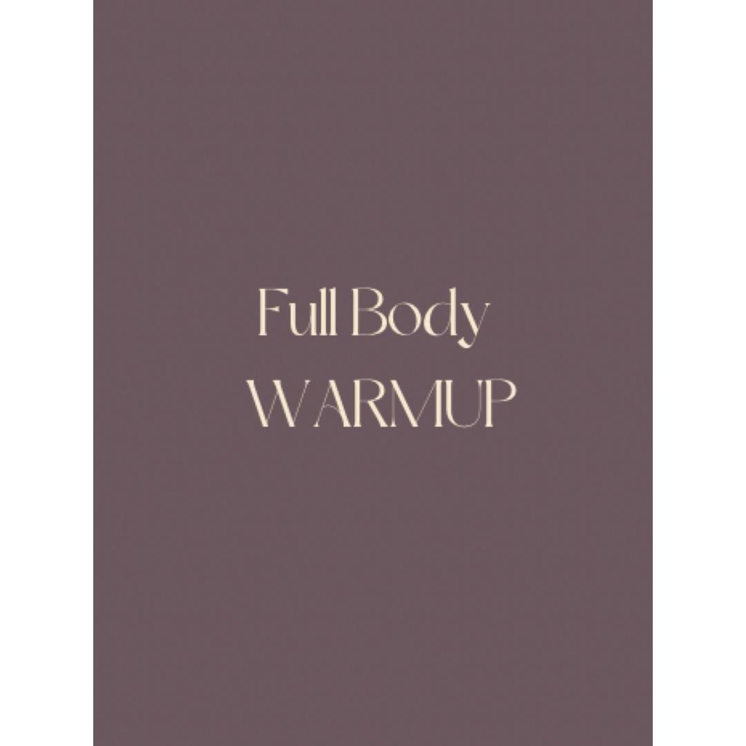 Full Body Warm Up