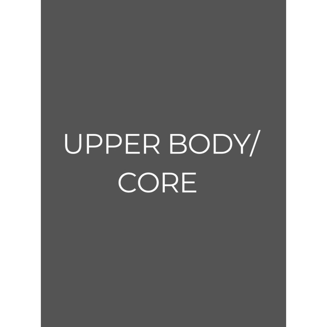 W1/D1- UPPER BODY & CORE