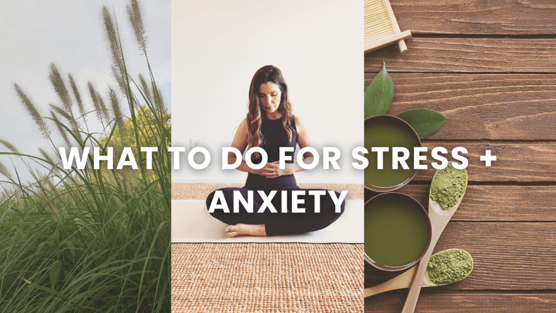 Tools I Use for Anxiety and Stress