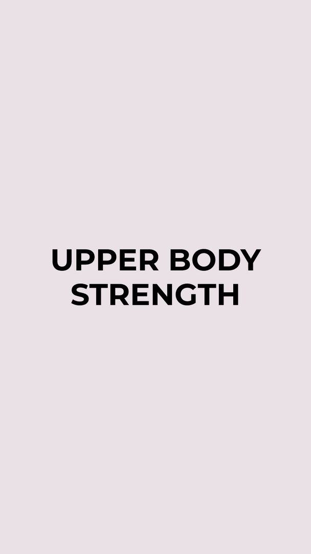 W28-31 Upper Body Strength