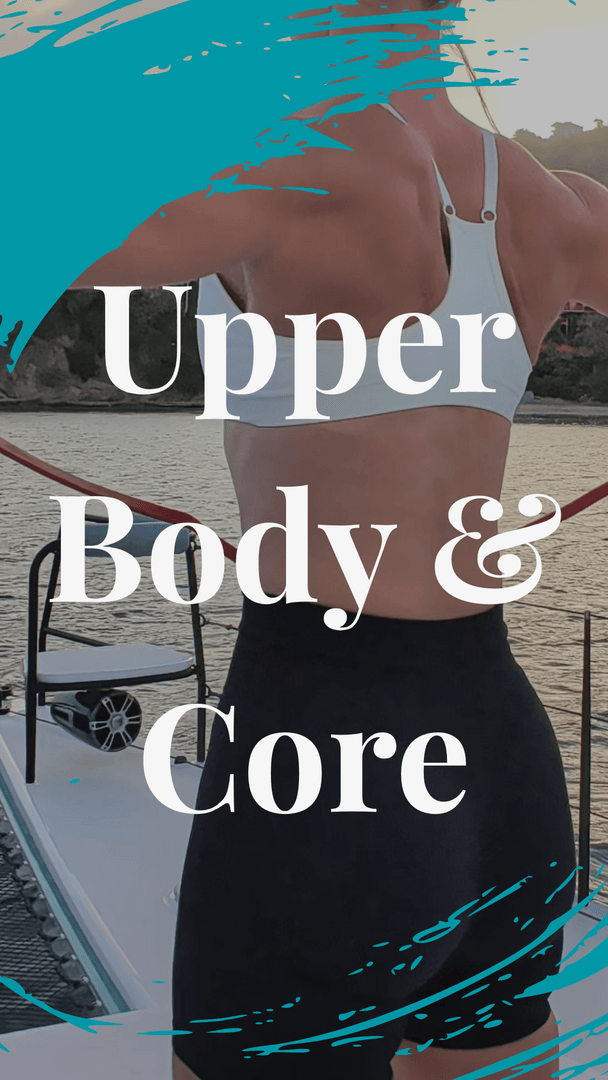 W1/D2: Upper Body & Core
