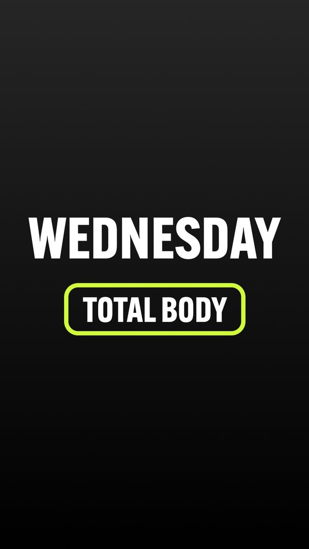 Wednesday: Total Body