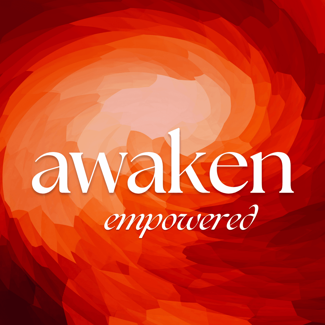 Awaken Empowered
