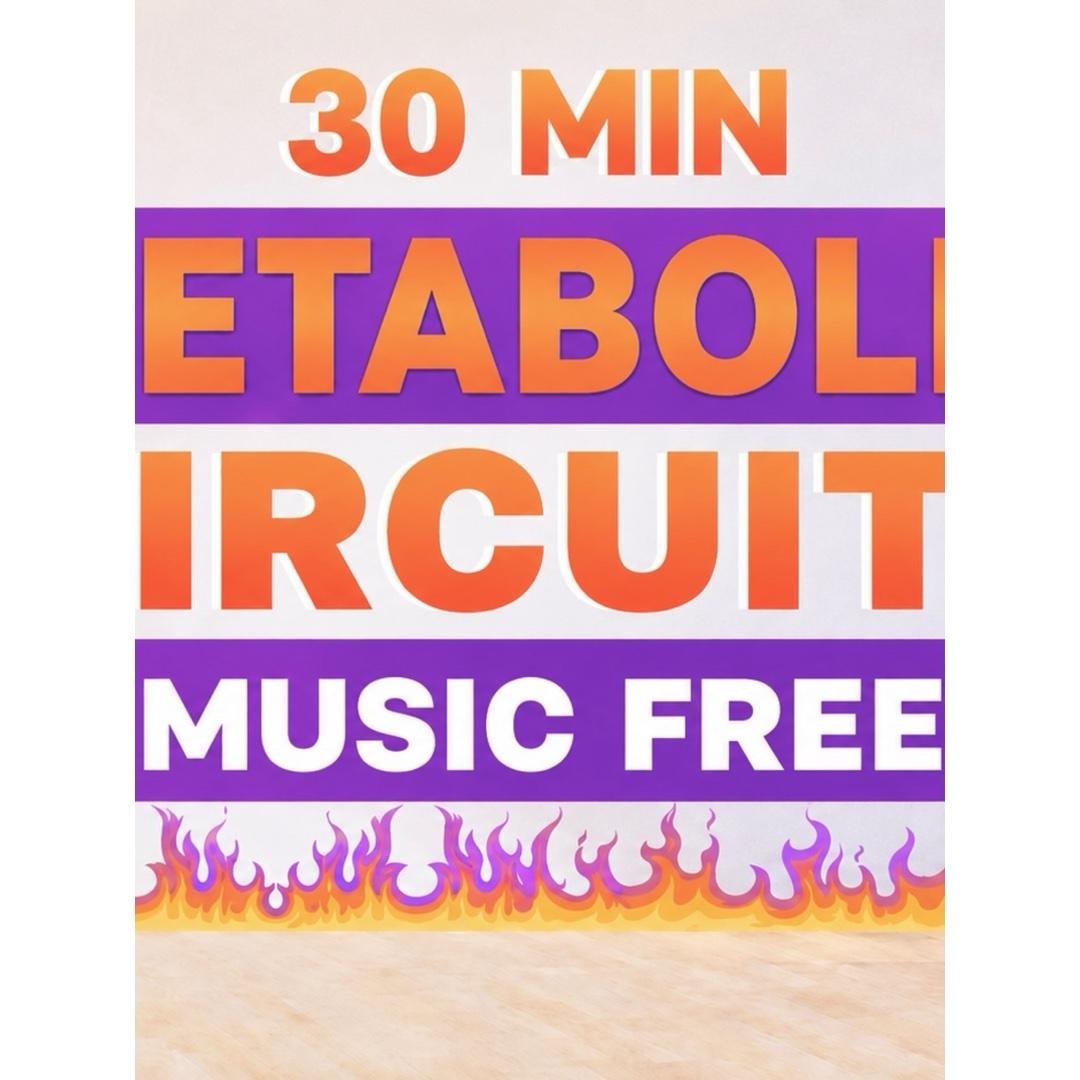 30 Min Metabolic Strength Circuits | Music Free | Timers
