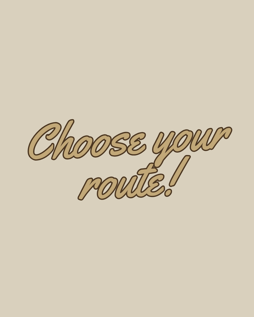 Choose Your Route