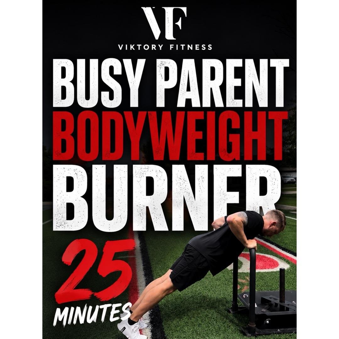 Busy Parent Bodyweight Burner