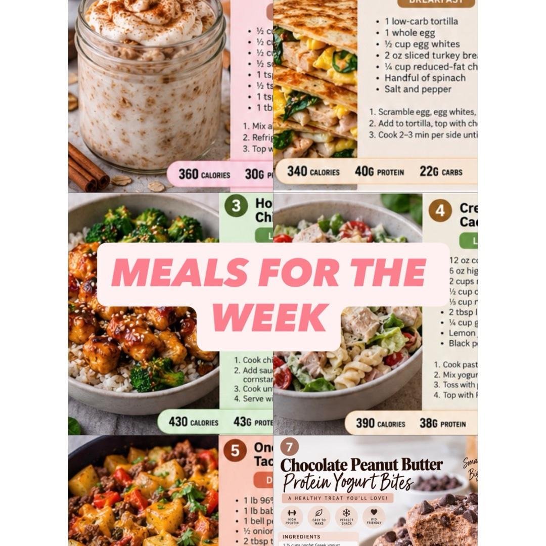 MEALS FOR THE WEEK✨
