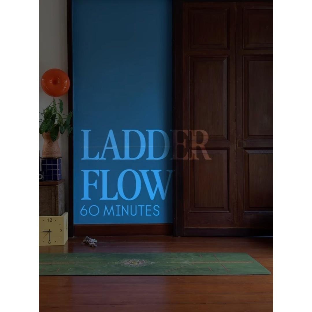 Ladder Flow (60 min)